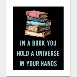 In a book you hold a universe in your hands cyan text Posters and Art